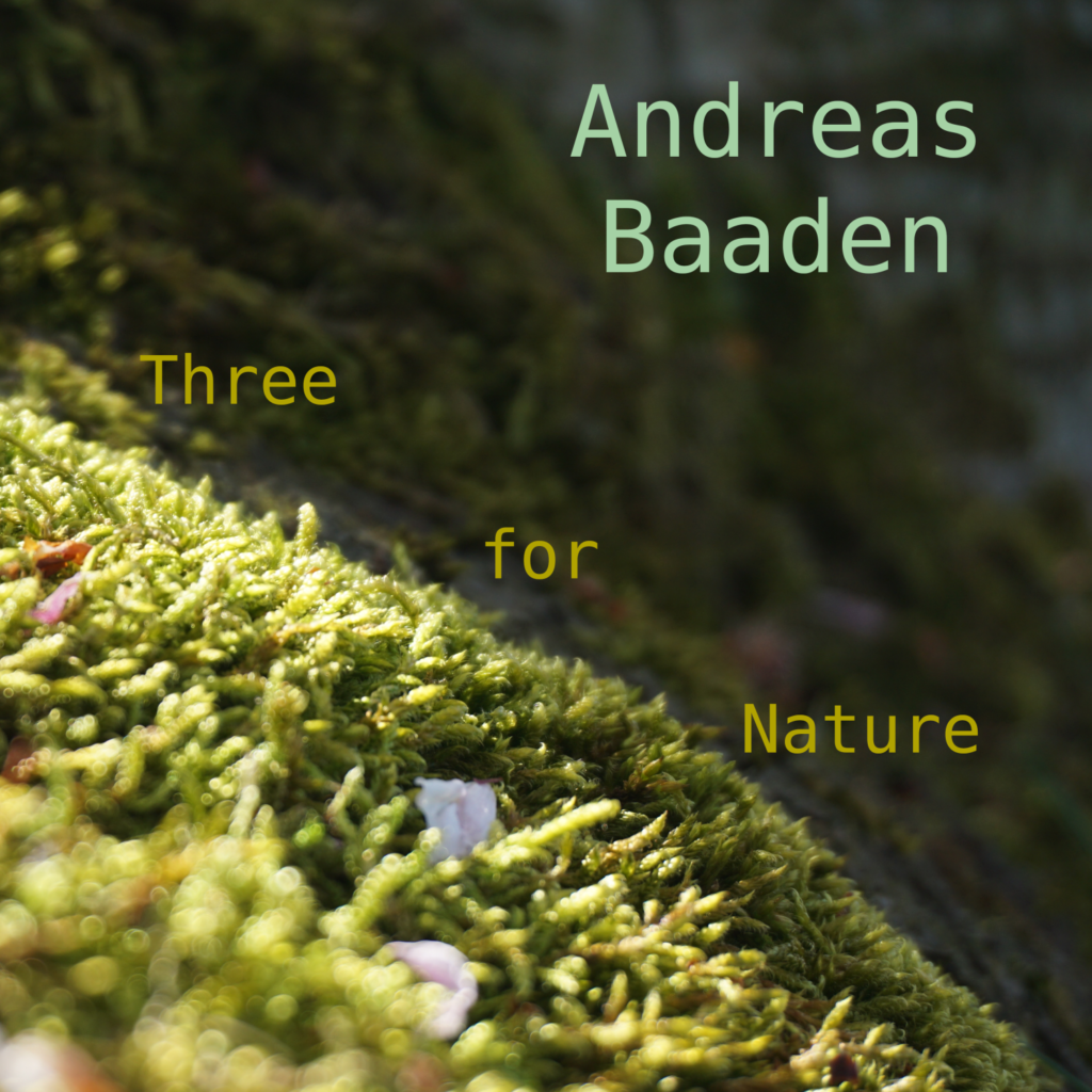 Andreas Baaden Three for Nature EP